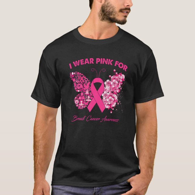 Butterfly I Wear Pink For Breast Cancer Awareness  T-Shirt (Front)