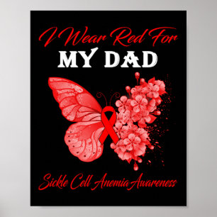 Butterfly I Wear Red For My Dad Sickle Cell Anaemi Poster