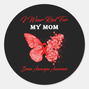 Butterfly I Wear Red For My Mum Brain Aneurysm Awa Classic Round Sticker
