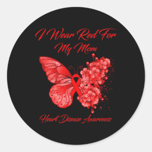 Butterfly I Wear Red For My Mum Heart Disease Awar Classic Round Sticker