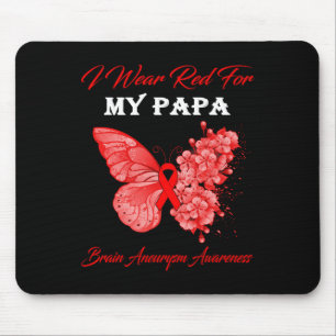 Butterfly I Wear Red For My Papa Brain Aneurysm Aw Mouse Pad