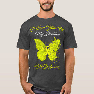 Butterfly I Wear Yellow For My Brother ADHD Awaren T-Shirt