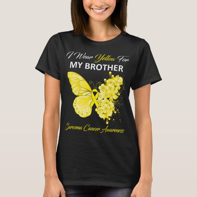 Butterfly I Wear Yellow For My Brother Sarcoma Can T-Shirt (Front)