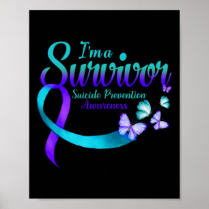 Butterfly I'm A Survivor Suicide Prevention Awaren Poster