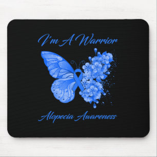Butterfly I'm A Warrior Alopecia Awareness  Mouse Pad