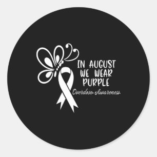 Butterfly In August We Wear Purple Overdose Awaren Classic Round Sticker