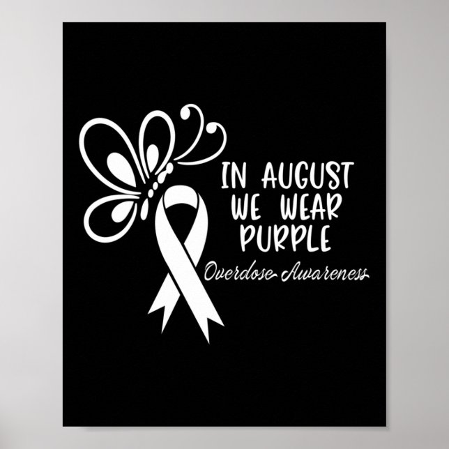 Butterfly In August We Wear Purple Overdose Awaren Poster (Front)