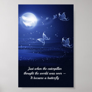 Butterfly Inspirational Encouragement Quote Poster