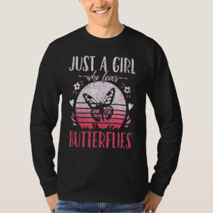 Butterfly Just A Girl Who Loves Butterflies Vintag T-Shirt