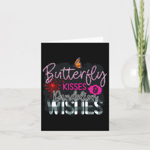 Butterfly Kisses And Dandelion Wishes Spring Garde Card