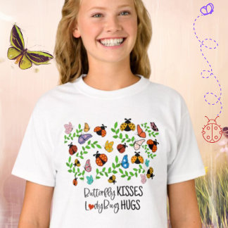 Butterfly Kisses, Ladybug Hugs Kids T-Shirt