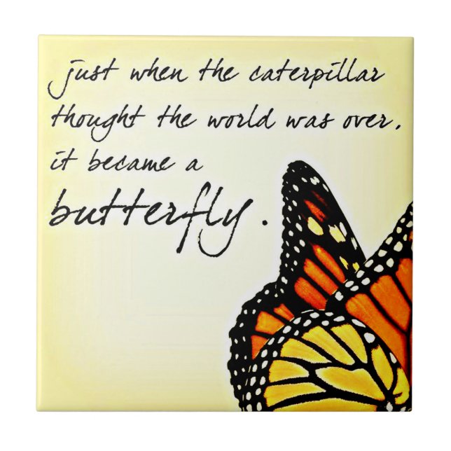 Butterfly Life Struggle Inspirational Quotes Ceramic Tile (Front)