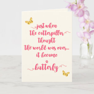 Butterfly - Life Struggles - Inspirational Quote  Card