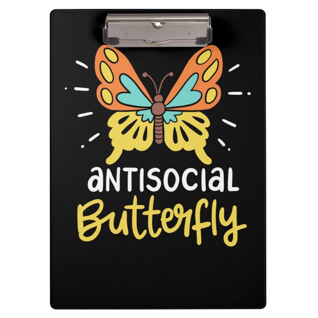 Butterfly Lover Antisocial Butterfly Clipboard (Front)
