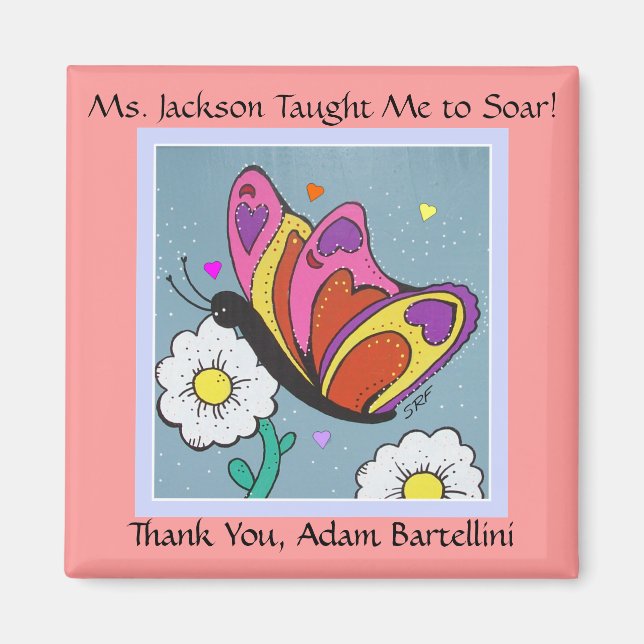 Butterfly Magnet - Teacher Thank You ! (Front)
