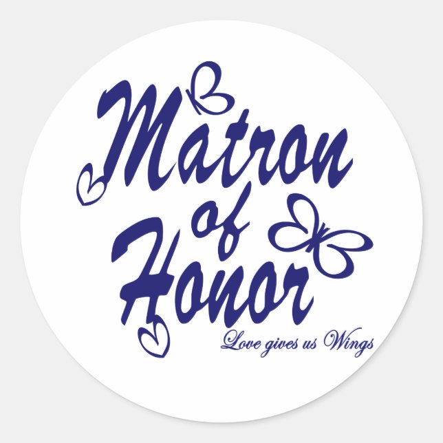 Butterfly/Matron of Honour Classic Round Sticker (Front)