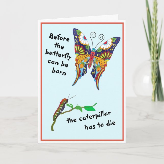 Butterfly Metamorphosis Card (Front)