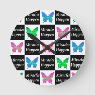 BUTTERFLY MIRACLES HAPPEN DESIGN ROUND CLOCK