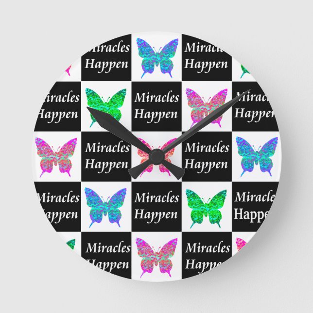 BUTTERFLY MIRACLES HAPPEN DESIGN ROUND CLOCK (Front)