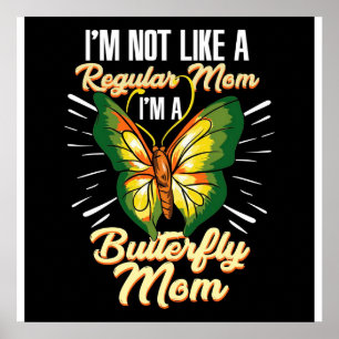 Butterfly Mum Gift, Mum Birthday Gift,Mother's Day Poster