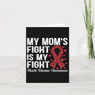 Butterfly My Mum's Fight Is My Fight Heart Disease Card