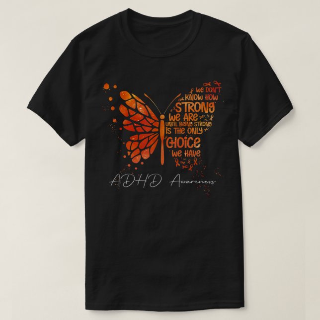 Butterfly Orange Ribbon ADHD Awareness  T-Shirt (Design Front)
