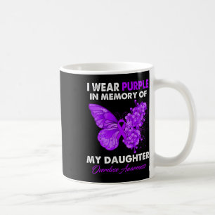 Butterfly Overdose Awareness I Wear Purple For My Coffee Mug
