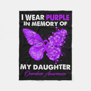 Butterfly Overdose Awareness I Wear Purple For My  Fleece Blanket