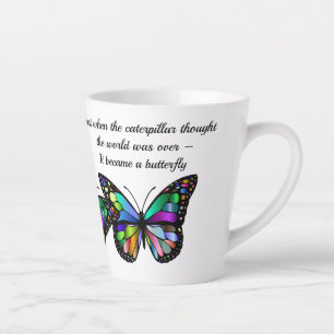 Butterfly Quote Inspirational Motivational Latte Mug