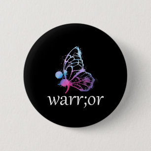 Butterfly Semicolon Warrior Suicide Prevention Awa 6 Cm Round Badge