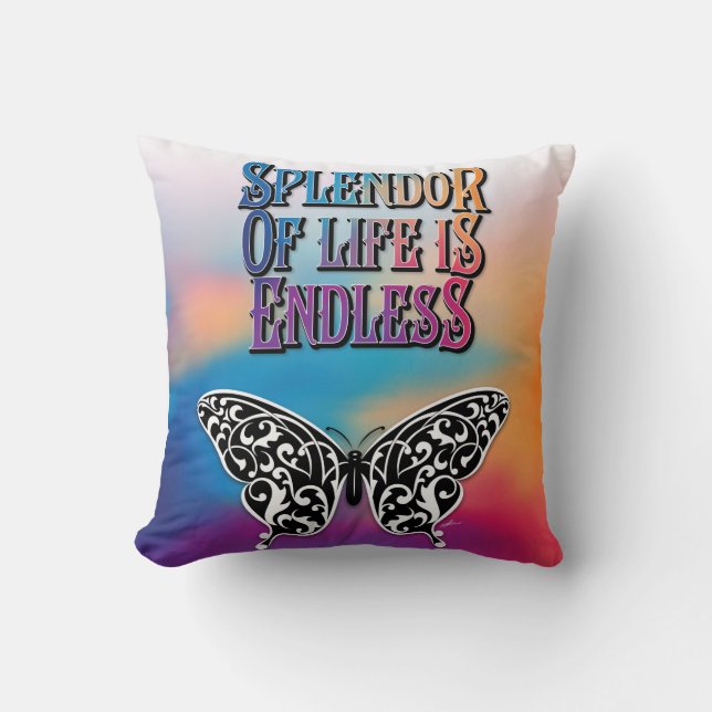 Butterfly Splendour of Life is Endless Design Cushion (Front)