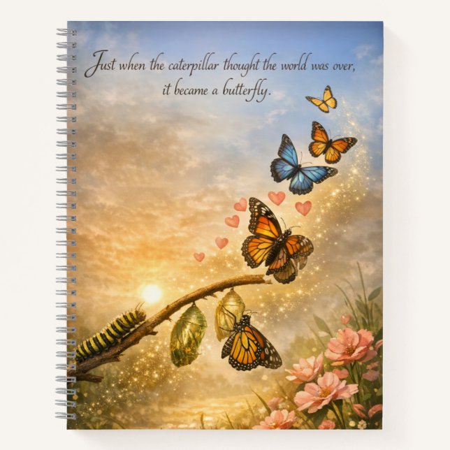 Butterfly Transformation Inspirational Hope Quote Notebook (Front)