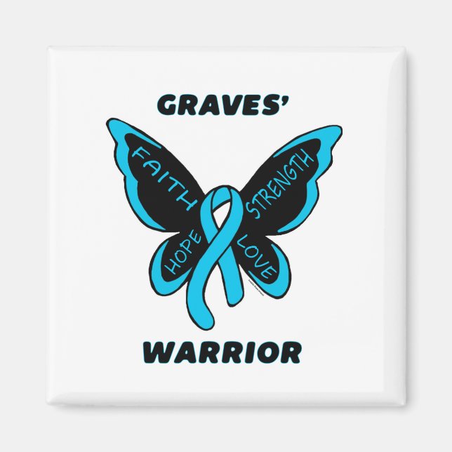 Butterfly/Warrior...Graves' Magnet (Front)
