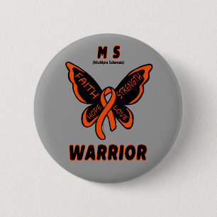 Butterfly/Warrior...MS 6 Cm Round Badge