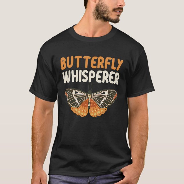 Butterfly Whisperer Insect Entomology Future Entom T-Shirt (Front)