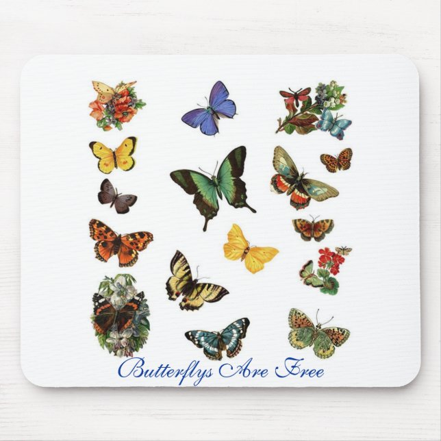 Butterflys Are Free Mouse Pad (Front)