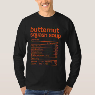 Butternut Squash Soup Nutrition Fact Thanksgiving  T-Shirt