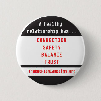 Button-A Healthy Relationship Has... 6 Cm Round Badge