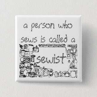 button a person who sews is called a sewist