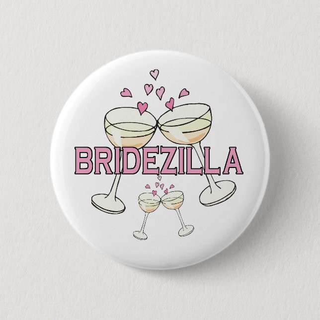 Button: Bridezilla 6 Cm Round Badge (Front)