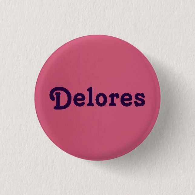 Button Delores (Front)
