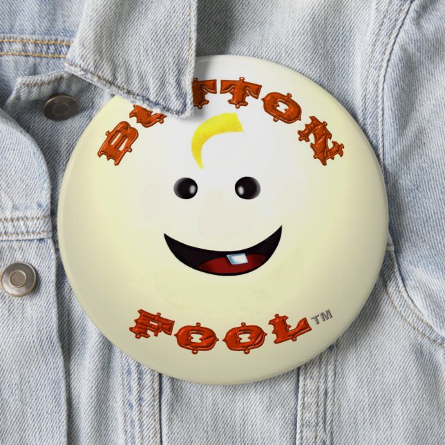 Button Fool colossal round button (In Situ)