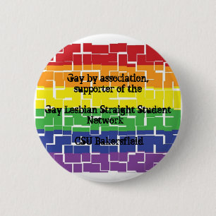 Button for supporters of GLSSN at CSUB