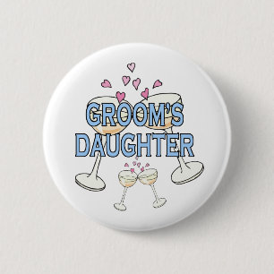 Button: Groom's Daughter 6 Cm Round Badge