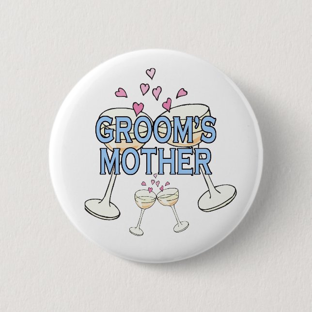 Button: Groom's Mother 6 Cm Round Badge (Front)