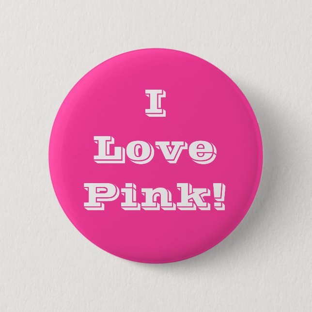 Button I Love Pink (Front)