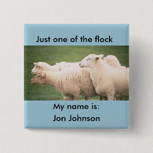 Button - Just one of the Flock, and Name