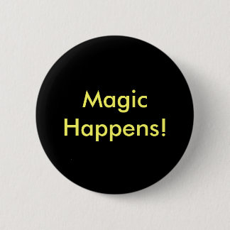 Button - Magic Happens