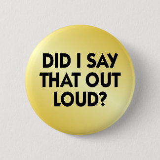 button_outloud 6 cm round badge