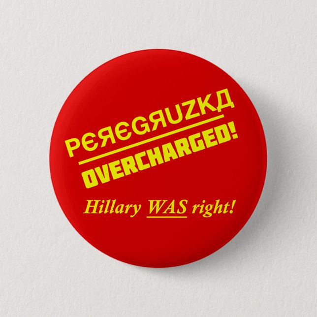 Button - Overcharged - Clinton (Front)